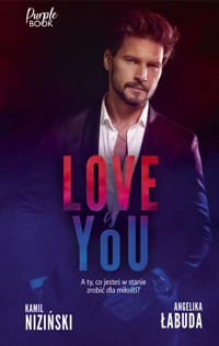 Love is YOU - Kamil Niziński, Angelika Łabuda - ebook + audiobook + książka