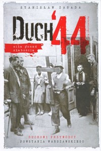 Duch` 44 - Stanisław Zasada - ebook + książka
