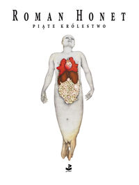 Piąte królestwo - Roman Honet - książka