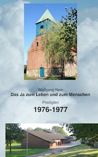 Das Ja zum Leben und zum Menschen, Band 16 - Wolfgang Nein - ebook