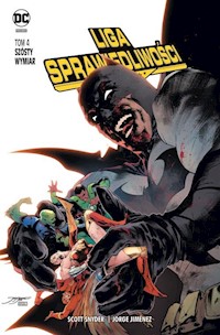 Liga Sprawiedliwości Tom 4 Szósty wymiar -  - książka