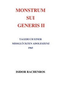 Monstrum sui generis II - Isidor Rachenros - ebook