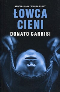 Łowca cieni - Donato Carrisi - książka