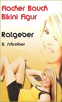 Flacher Bauch - Bikini Figur - Brigitte Schreiber - ebook