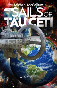 The Sails of Tau Ceti - Michael McCollum - ebook