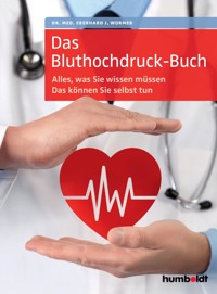 Das Bluthochdruck-Buch - Dr. med. Eberhard J. Wormer - ebook