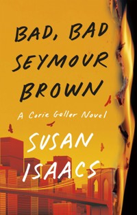 Bad, Bad Seymour Brown - Isaacs Susan - ebook