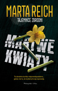 Martwe kwiaty - Reich Marta - ebook + książka