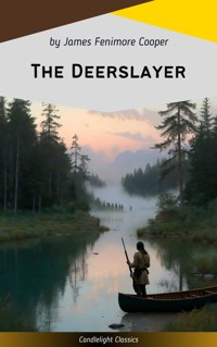 The Deerslayer - James Fenimore Cooper - ebook