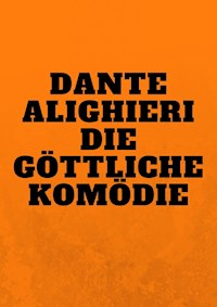 Die Göttliche Komödie - Dante Alighieri - ebook