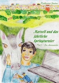 Marzell und das jährliche Springturnier - Katharina Jordan - ebook