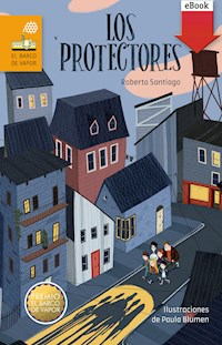 Los Protectores - Roberto Santiago - ebook