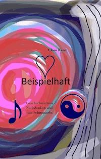 Beispielhaft - Claus Karst - ebook