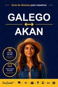 The Language Guide for Travelers - Galician to Akan - YouGuide - ebook