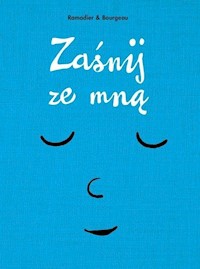 Zaśnij ze mną - Bourgeau Vincent, Ramadier Cedric - książka