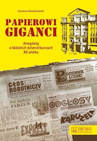 Papierowi giganci - Kampinowski Ireneusz - książka