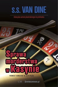 Sprawa morderstwa w Kasynie - Van Dine S.S. - książka