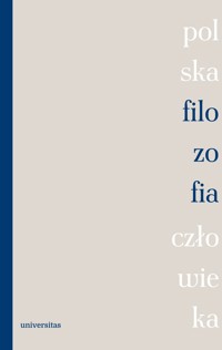 Polska filozofia człowieka - zbiorowa praca - książka