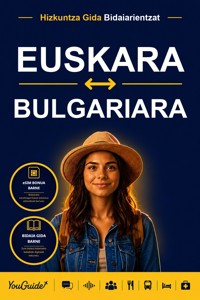 The Language Guide for Travelers - Basque to Bulgarian - YouGuide - ebook