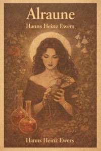Alraune - Heinz-Ewers Hanns - ebook