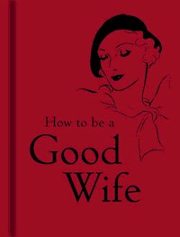 How to be a Good Wife - *|* - książka