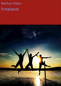 Freeland - Markus Vieten - ebook
