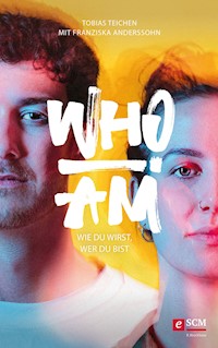 Who I am - Tobias Teichen - ebook