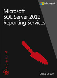 Microsoft SQL Server 2012 Reporting Services Tom 1-2 - Misner Stacia - książka