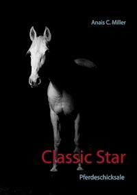 Classic Star - Anais C. Miller - ebook
