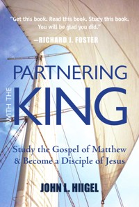 Partnering with the King - John L. Hiigel - ebook