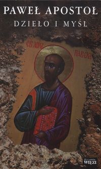 Dzieło i myśl - Paweł Apostoł - książka