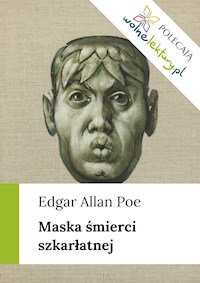 Maska śmierci szkarłatnej - Edgar Allan Poe - ebook