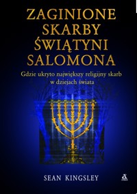 Zaginione skarby Świątyni Salomona - Kingsley Sean - książka