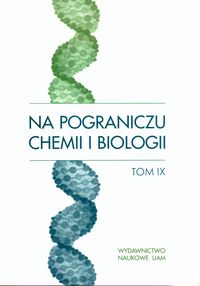 Na pograniczu chemii i biologii Tom IX -  - książka