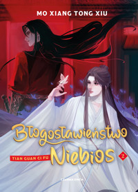 Błogosławieństwo Niebios. Tom 2 (barwione brzegi) - Mo Xiang Tong Xiu - książka