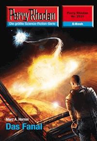 Perry Rhodan 2531: Das Fanal - Dennis Mathiak, Marc A. Herren - ebook
