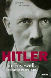 Hitler in Pasewalk - Bernhard Horstmann - ebook