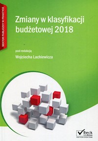 Zmiany w klasyfikacji budżetowej 2018 -  - książka