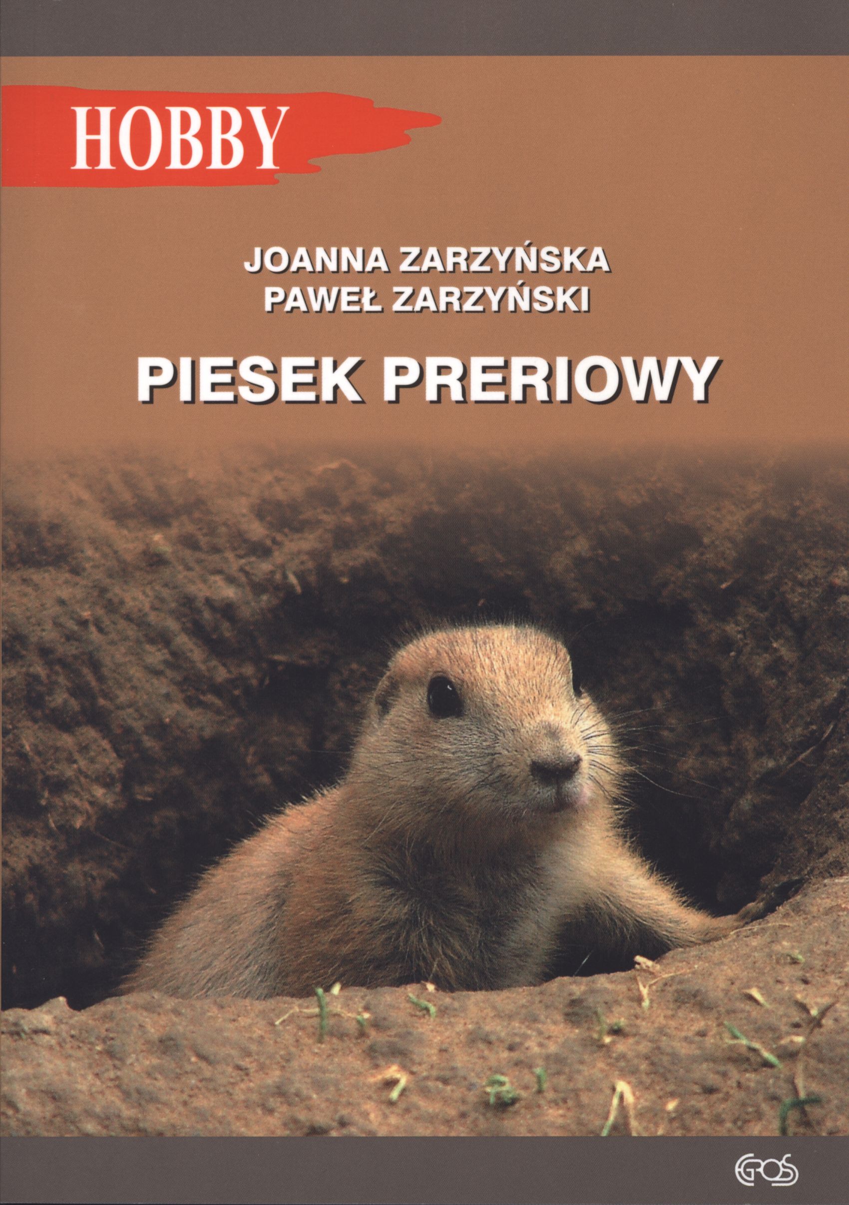 Piesek preriowy - Paweł Zarzyński, Joanna Zarzyńska - książka