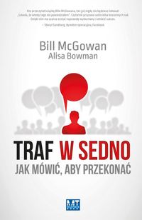 Traf w sedno - McGowan Bill, Bowman Alisa - książka