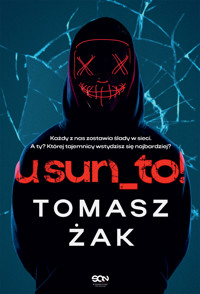 usuń_to! - Tomasz Żak - ebook + audiobook + książka