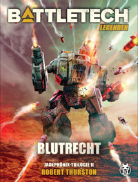 BattleTech Legenden 14 - Blutrecht - Robert Thurston - ebook
