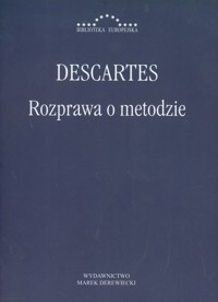 Rozprawa o metodzie - René Descartes - ebook + książka