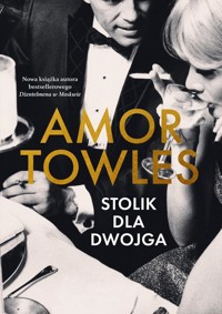 Stolik dla dwojga - Amor Towles - ebook + audiobook + książka