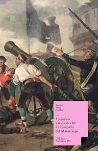 Episodios nacionales III. La campaña del Maestrazgo - Benito Pérez Galdós - ebook