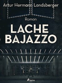 Lache Bajazzo - Artur Hermann Landsberger - ebook