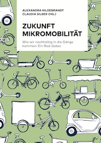 Zukunft Mikromobilität -  - ebook