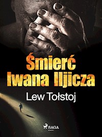 Śmierć Iwana Iljicza - Lew Tołstoj - ebook + audiobook
