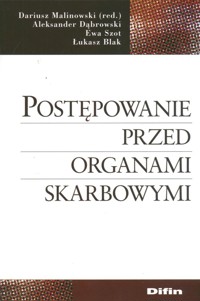 Postępowanie przed organami skarbowymi -  - książka