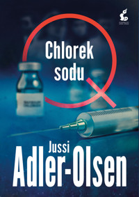 Chlorek sodu. Cykl Departament Q. Tom 9 - Jussi Adler-Olsen - ebook + audiobook + książka